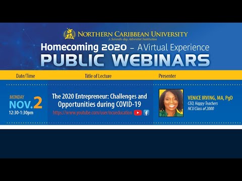NCU Homecoming 2020 | Public Webinar | The 2020 Entrepreneur: Challenges and Opportunities during CO