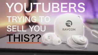 Raycon E55 Wireless Earbuds Review: YouTubers Try to Sell You This