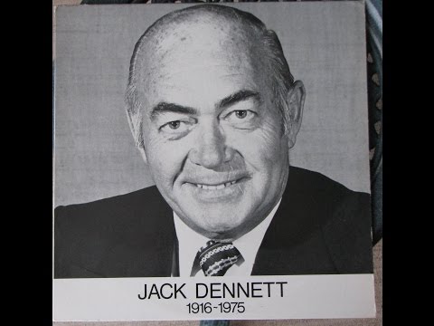 A tribute to Jack Dennett, 1916 - 1975, CFRB, Radio Announcer