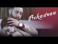 Bekadraa Female Version By Neha
