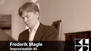 KLVR Session - Frederik Magle: Improvisation #2