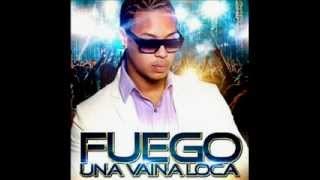 Una Vaina Loca - Fuego (Original) (Letra) ★ MERENGUE 2012 ★