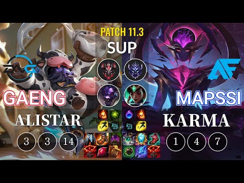 DFM Gaeng Alistar vs AF.A MapSSi Karma Sup - KR Patch 11.3