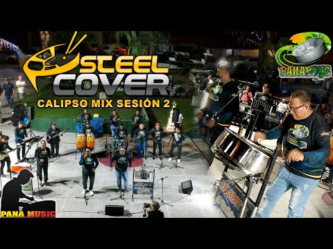 STEEL COVER - PANABOYS - SESION EN VIVO MIX DE CALIPSO 2