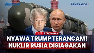 Download lagu Nyawa Presiden Trump Terancam! Kini Diteror, AS Ketar ketir Hulu Ledak Nuklir Rusia Disiagakan mp3 Download lagu Nyawa Presiden Trump Terancam! Kini Diteror, AS Ketar ketir Hulu Ledak Nuklir Rusia Disiagakan mp3