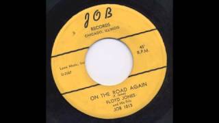 FLOYD JONES - ON THE ROAD AGAIN - JOB
