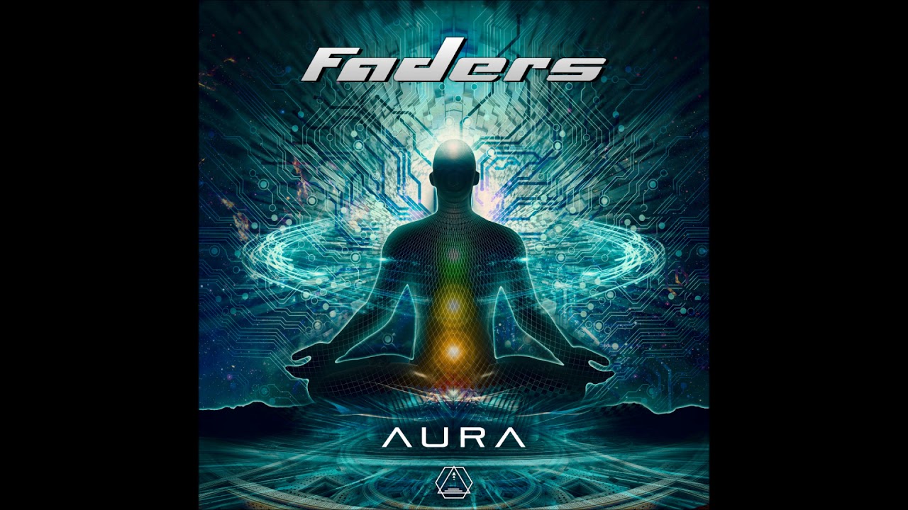 Faders - Aura - Official