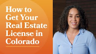 How to Get Your Real Estate License in Colorado | The CE Shop