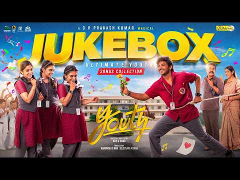 Youth 2026 (Tamil) Jukebox | Youth Star Ken Karunaas | GV Prakash | Suraj Venjaramoodu — Youth