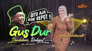Download lagu Woro Widowati - Gus Dur ( Pendekar Rakyat ) (  ) mp3