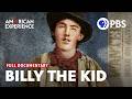 The Brief, Violent Life of Billy The Kid | Full Documentary | American Experience PBS