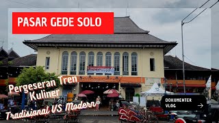 Download lagu Pasar Gede Solo (Culinary Cultural Shift) mp3