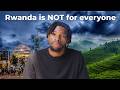 Why You Should Not Move To Rwanda The Ugly Truth
