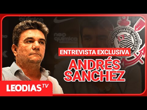 ENTREVISTA EXCLUSIVA COM ANDRÉS SANCHEZ | LeoDias TV