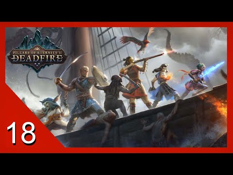 Trouncing Trolls - Pillars of Eternity 2: Deadfire - Let's Play - 18