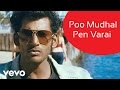 Theeratha Vilayattu Pillai - Poo Mudhal Pen Varai Video | Yuvanshankar Raja | Vishal