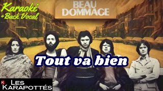 Beau Dommage - Tout va bien (Karaoké+Back vocal)
