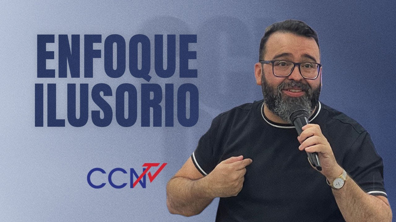Enfoque Ilusiorio | CCN Online
