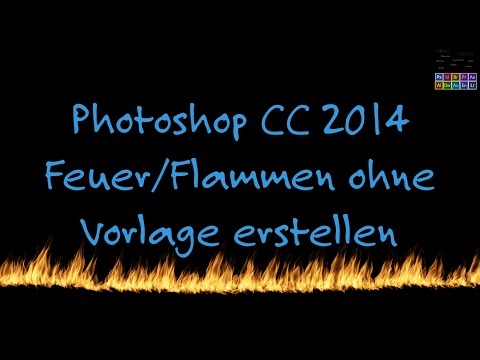 Adobe Photoshop Tutorial #10 Flammen/Feuer OHNE Vorlage erstellen [German | Deutsch] [4k | Ultra HD]