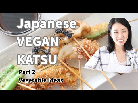 Vegan Katsu Recipe (Deep fried veggies on skewers)/Vegetable Kushikatsu