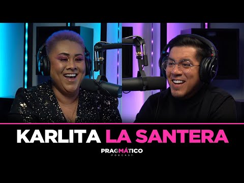 PRAGMÁTICO 21 - Karlita "La Santera" | KARELY RUIZ Y AMLO Y SU SALIDA REPENTINA DE MULTIMEDIOS