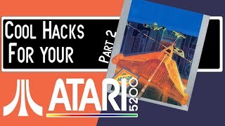 Cool Hacks for your Atari 5200 part 2