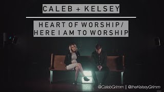 Heart of Worship / Here I Am to Worship | Caleb and Kelsey