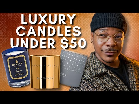 Luxury Candle Brands Under $50! | My Picks