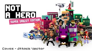 Covox - Attack Vector (OST Not A Hero)