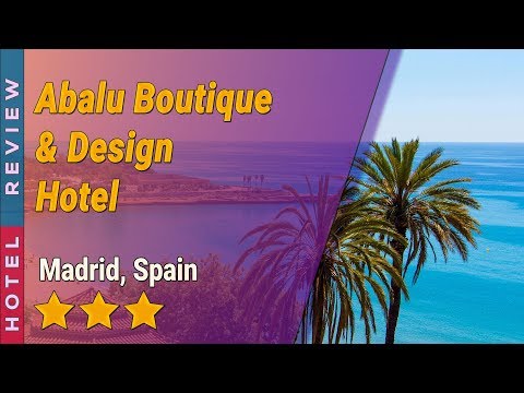 Abalu Boutique & Design Hotel hotel review | Hotels in Madrid | Spain Hotels