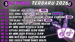 Download lagu DJ TIKTOK TERBARU 2026-🎵DJ TERBELAH JADI DUA SLOW🎵DJ AKU ANAK KAMPUNG X MAHLIHI DAYAK FULL ALBUM mp3