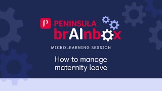 How to Manage Maternity Leave