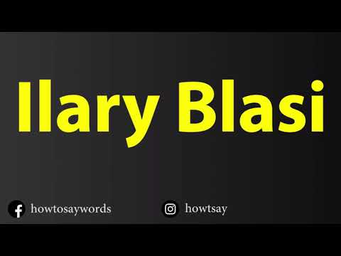 How To Pronounce Ilary Blasi