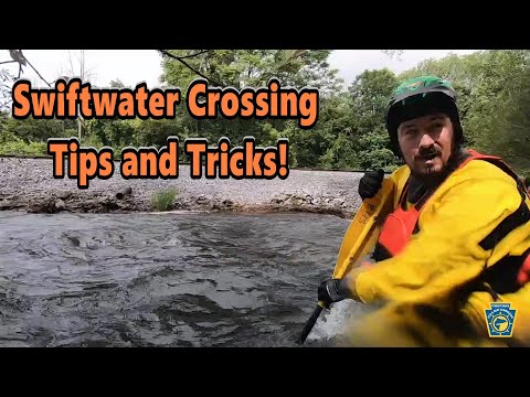 Swiftwater Crossing Tips and Tricks