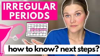 Irregular Periods: How To Know If Your Periods Are Irregular and What You Should Do?