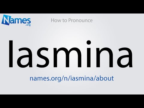 How to Pronounce Iasmina