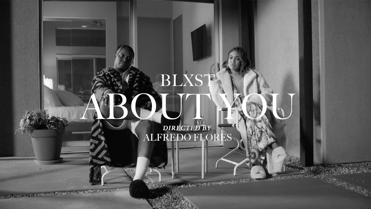 Blxst – “About You”