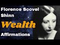 Florence Scovel Shinn Affirmations: Prosperity | Money | Abundance