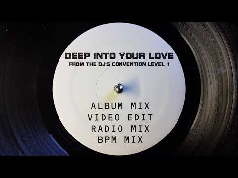 The DJ's Convention Level 1 ~ Deep Into Your Love [ Album Mix ]