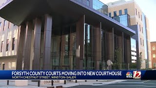 Forsyth County courts moving in to new courthouse