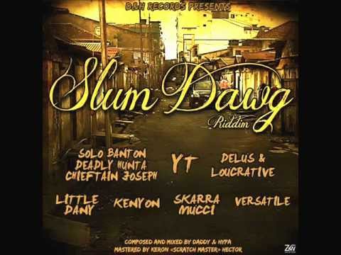 SOLO BANTON & DEADLY HUNTA & CHIEFTAIN JOSEPH - MAD GYAL (D&H RECORDS) JULY 2012