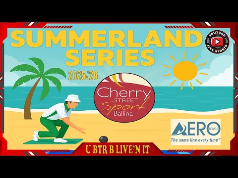 🏆 Summerland Series – Singles Section Winners Finals LIVE! | Cherry Street Sports, Ballina
