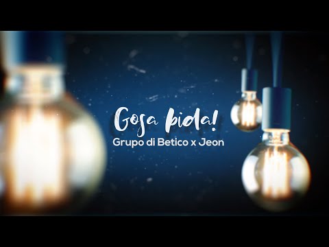 Grupo di Betico x Jeon - Gosa  bida