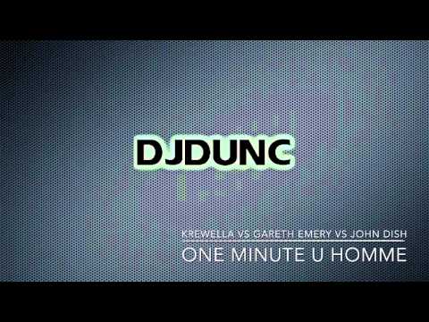 Krewella vs Gareth Emery vs John Dish - One Minute U Homme (Mashup)
