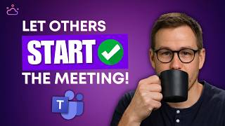 Can Someone Else Start my Teams Meeting?