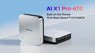 MINISFORUM AI X1 PRO 470 | Ryzen™ AI 9 HX470 Mini PC with 86 TOPS Local AI & OCu