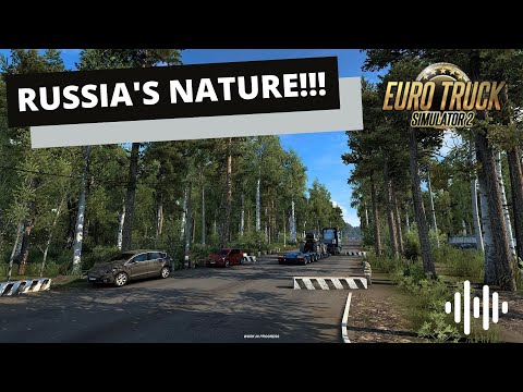 ETS2 Heart Of Russia DLC - NATURE!!!! | Euro Truck Simulator 2 (ETS2) | Prime News