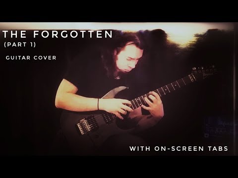 THE FORGOTTEN PART 1(Joe Satriani) COVER WITH ON-SCREEN TABS