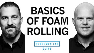 How & Why to Use Foam Rolling For Pain & Recovery | Dr. Kell
