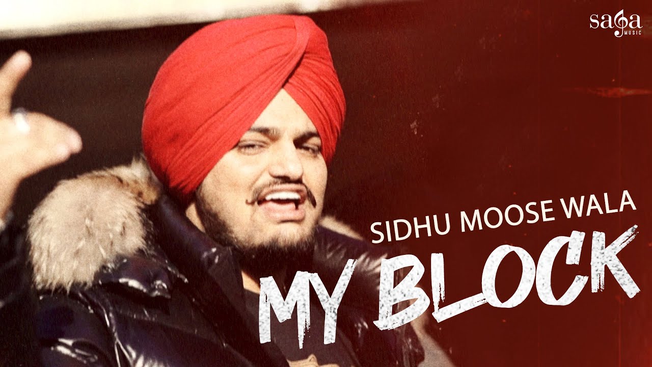 My Block Lyrics| Sidhu Moose Wala Lyrics